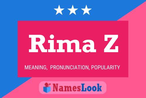 Póster del nombre Rima Z