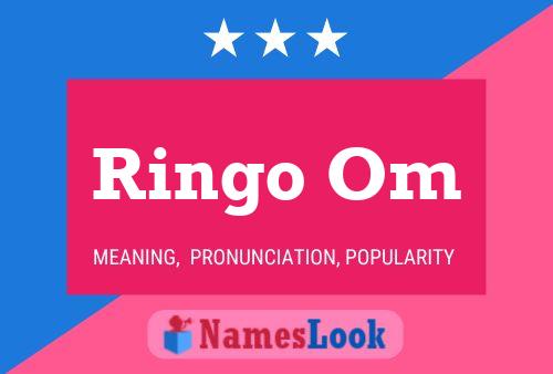 Póster del nombre Ringo Om