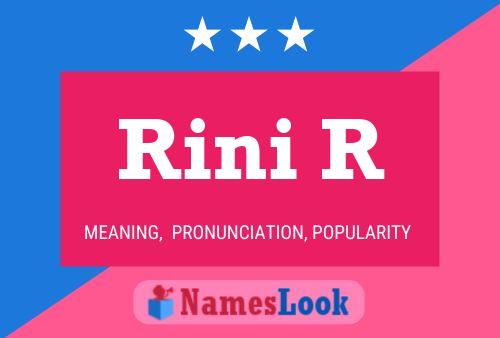 Póster del nombre Rini R