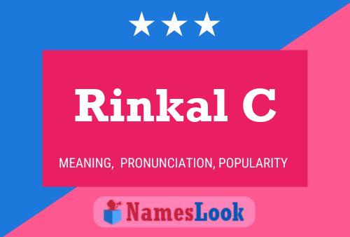 Póster del nombre Rinkal C