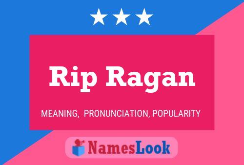 Póster del nombre Rip Ragan