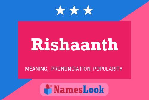 Póster del nombre Rishaanth