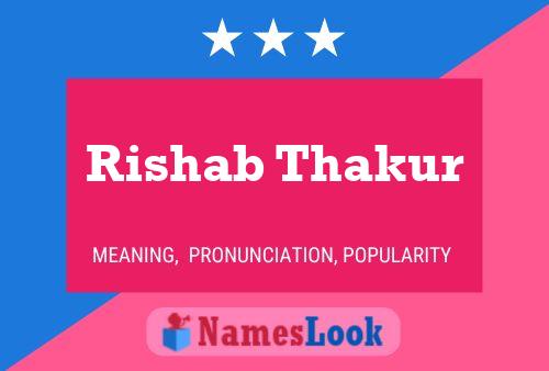 Póster del nombre Rishab Thakur