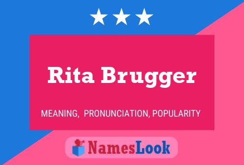 Póster del nombre Rita Brugger