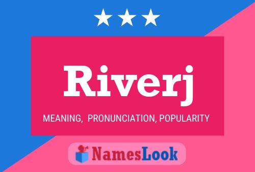 Póster del nombre Riverj