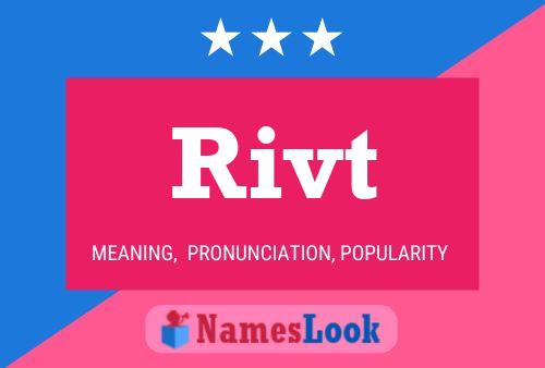 Póster del nombre Rivt