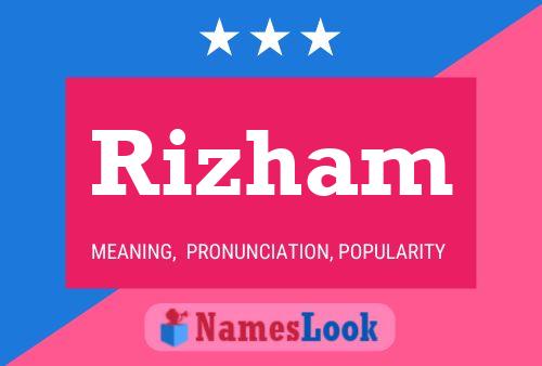 Póster del nombre Rizham