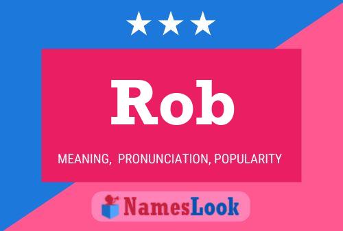 Póster del nombre Rob