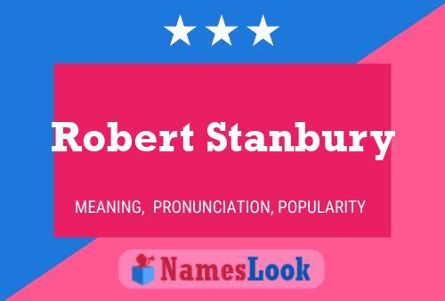 Póster del nombre Robert Stanbury