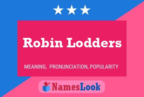 Póster del nombre Robin Lodders