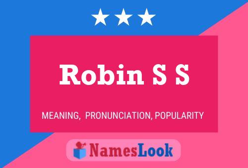 Póster del nombre Robin S S