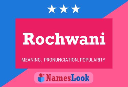 Póster del nombre Rochwani