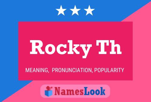 Póster del nombre Rocky Th