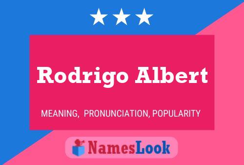 Póster del nombre Rodrigo Albert