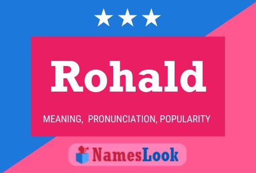 Póster del nombre Rohald