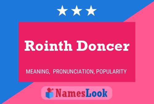 Póster del nombre Rointh Doncer