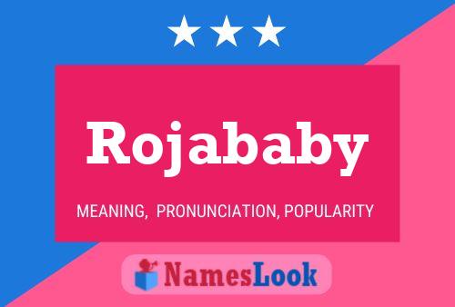 Póster del nombre Rojababy