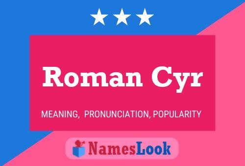 Póster del nombre Roman Cyr