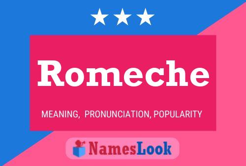 Póster del nombre Romeche