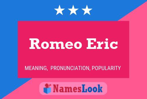 Póster del nombre Romeo Eric