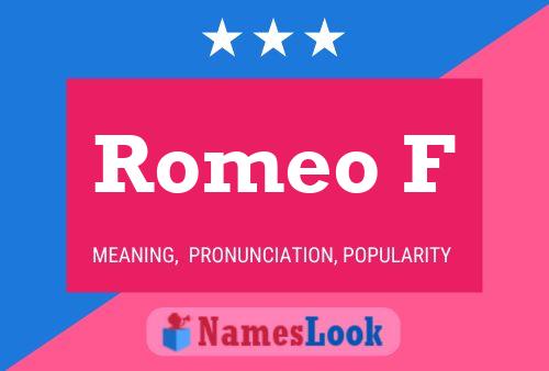 Póster del nombre Romeo F