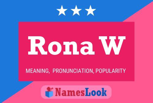 Póster del nombre Rona W