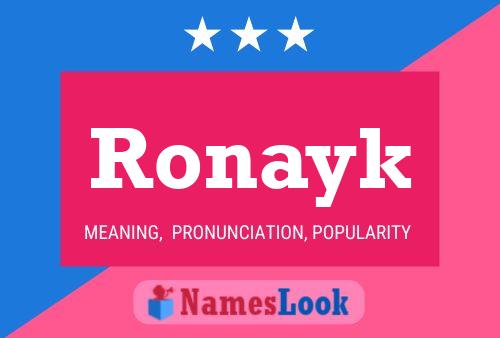 Póster del nombre Ronayk