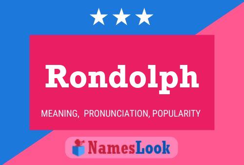 Póster del nombre Rondolph