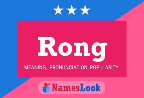 Póster del nombre Rong