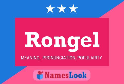 Póster del nombre Rongel