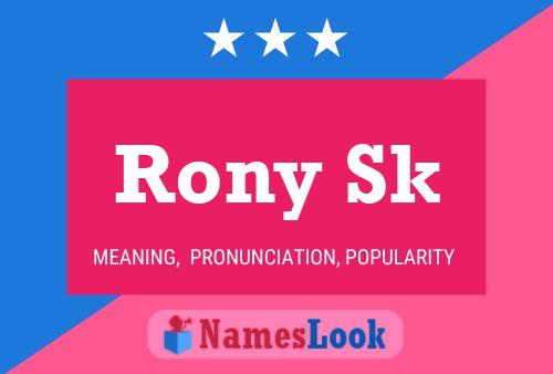 Póster del nombre Rony Sk