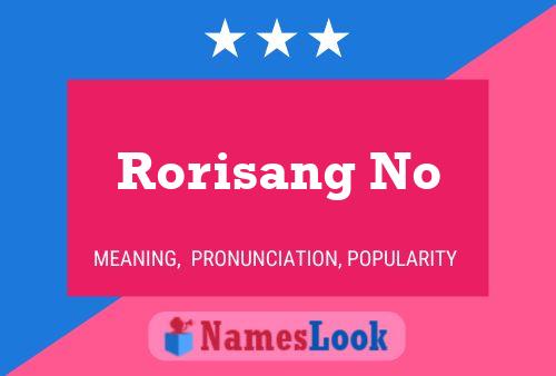 Póster del nombre Rorisang No