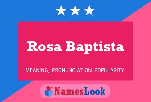 Póster del nombre Rosa Baptista