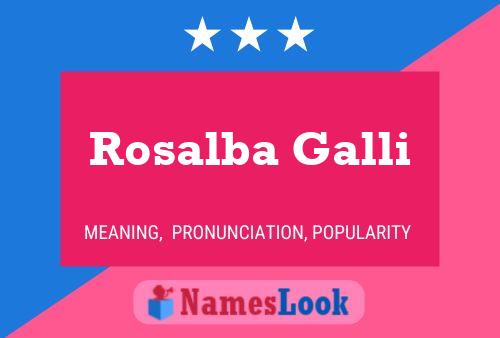 Póster del nombre Rosalba Galli