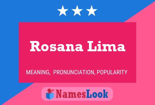 Póster del nombre Rosana Lima