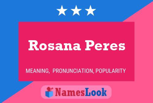 Póster del nombre Rosana Peres