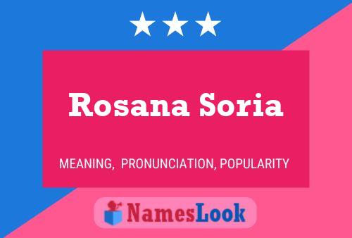 Póster del nombre Rosana Soria