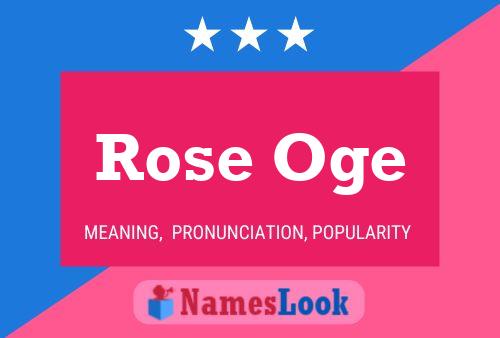 Póster del nombre Rose Oge