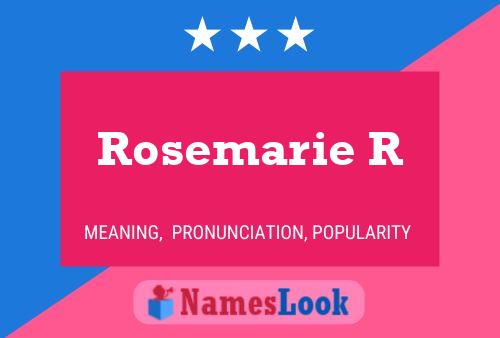 Póster del nombre Rosemarie R