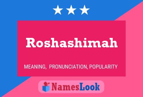 Póster del nombre Roshashimah