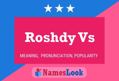 Póster del nombre Roshdy Vs