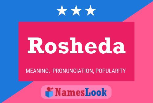 Póster del nombre Rosheda