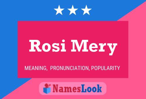 Póster del nombre Rosi Mery