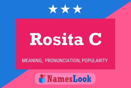 Póster del nombre Rosita C