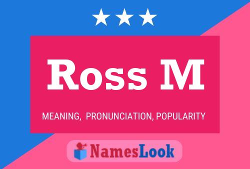 Póster del nombre Ross M