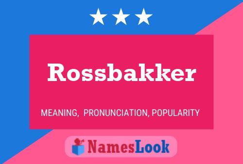 Póster del nombre Rossbakker