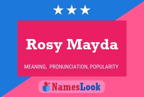 Póster del nombre Rosy Mayda