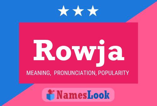 Póster del nombre Rowja