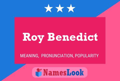 Póster del nombre Roy Benedict