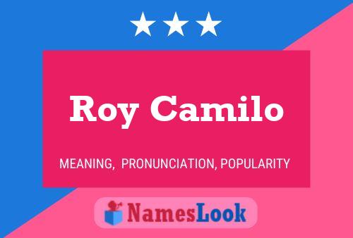 Póster del nombre Roy Camilo